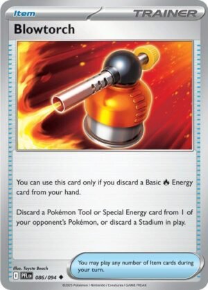 Blowtorch - 086/094 - [Holo and Non-holo]- ME02: Phantasmal Flames (PFL)